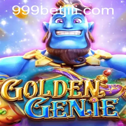 Discover the Magic of GOLDENGENIE: A Premier Experience with 999bet
